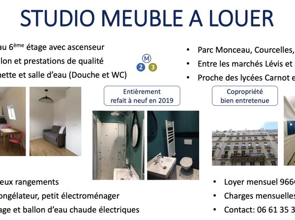 Loue en meublé, studio 16m², refait à neuf - proche métro Courcelles/Wagram