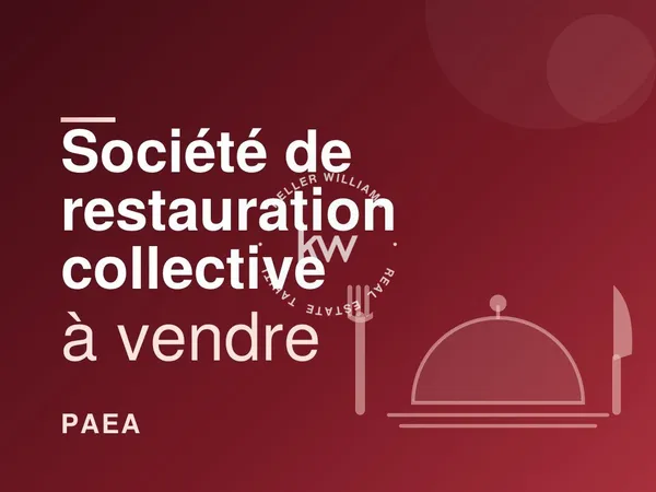 A VENDRE - PAEA - SOCIETE DE RESTAURATION - LA PETITE CANTOCHE