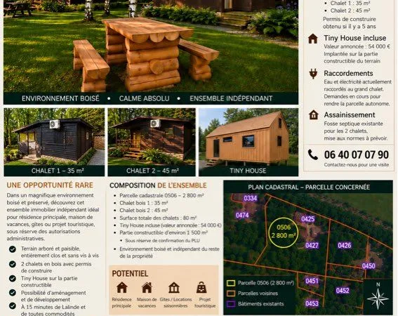 Terrain avec 2 chalets indépendants et une Tiny house