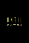 Until Dawn 2