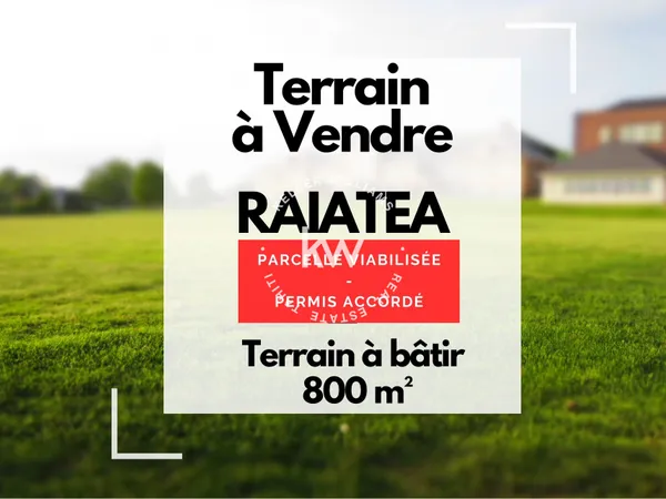 À VENDRE TERRAIN RAIATEA, PUOHINE TAPUTAPUATEA