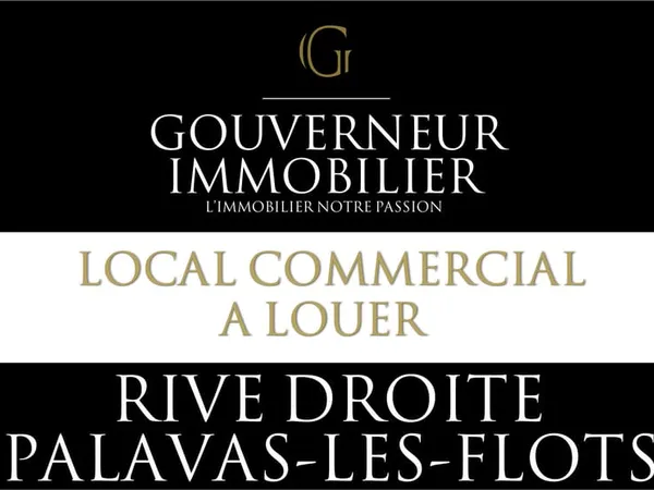 PALAVAS rive droite - Local commercial 3/6/9