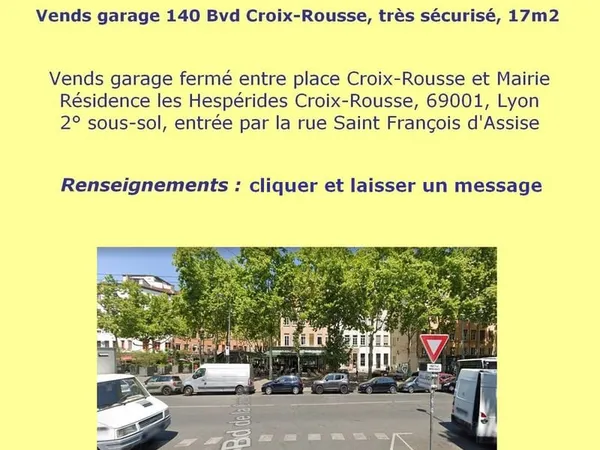 Garage 140 Bvd Croix-Rousse, très sécurisé, 17 m2