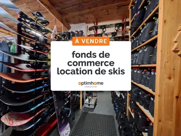 À VENDRE exclusivité — Fonds de commerce de location de matériel de ski- Station de Chabanon (Alpes-