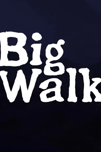 Big Walk