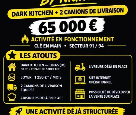 Dark kitchen et 2 camions full équipé de nuit