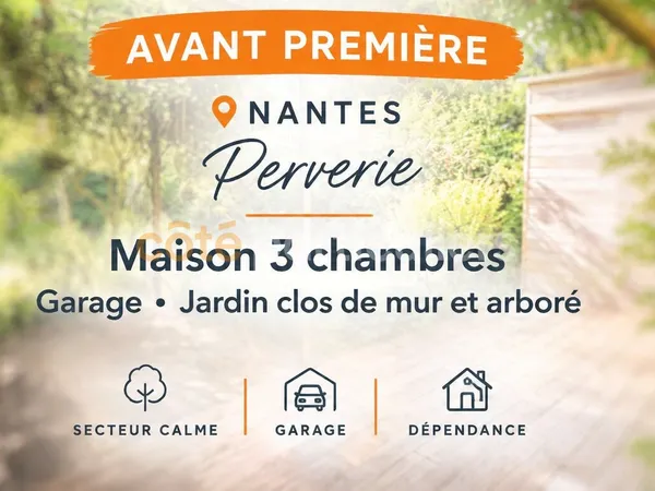 MAISON NANTES PERVERIE -- 3 CHAMBRES -- JARDIN -- GARAGE -- CHEMINEE -- DEPENDANCE --