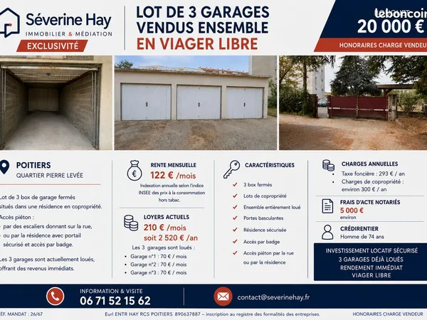 VENTE EN VIAGER LIBRE de GARAGES tous loués - bouquet : 20.000 + 122/mois de rente