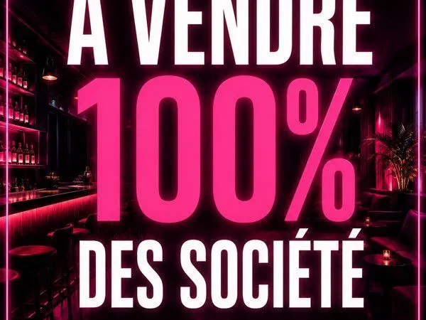 A vendre 100% des parts société BAR licence iv