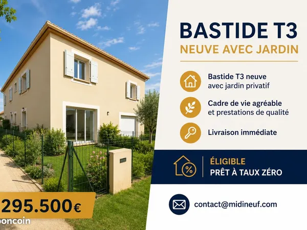 Bastide T3 avec jardin - frais de notaire offerts