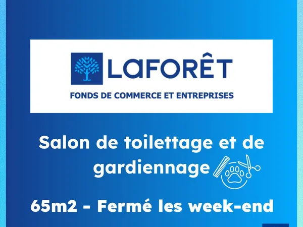 À VENDRE Fonds de commerce Salon de Toilettage