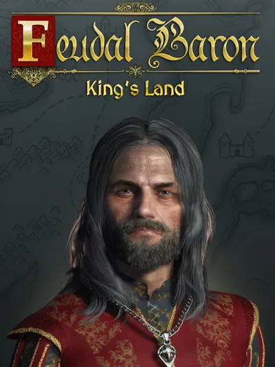 Feudal Baron: King's Land