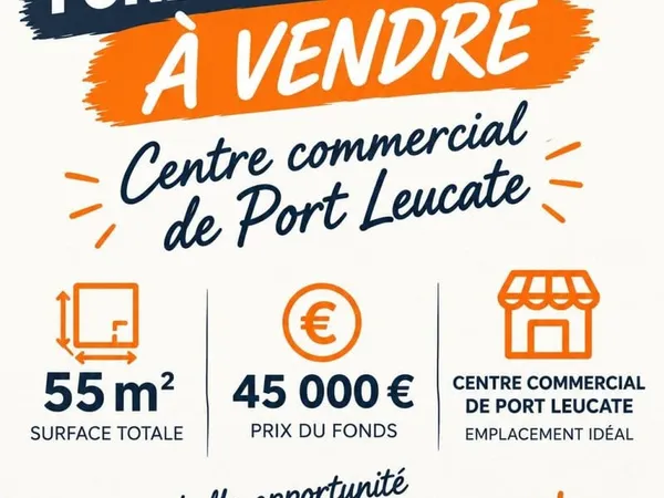 FONDS DE COMMERCE CENTRE COMMERCIAL DE PORT-LEUCATE