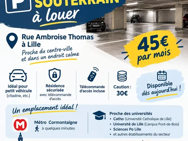 Place de parking souterrain sécurisée à louer Lille - 45 /mois