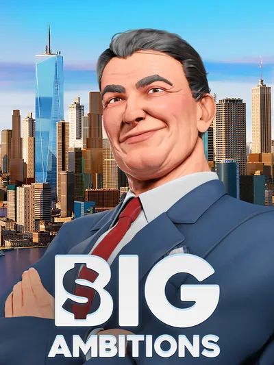 Big Ambitions