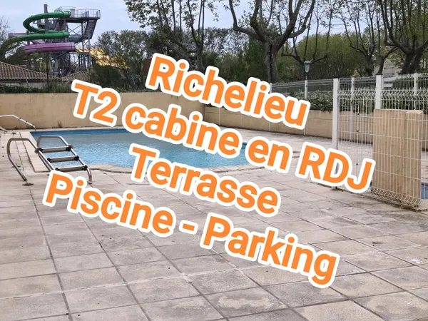 T2/cabine en rdj, terrasse, parking, piscine.