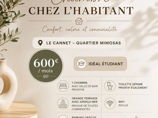 Chambre meublée chez l'habitant - Le Cannet / Cannes - Spécial étudiant