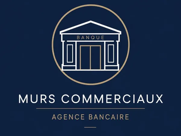 Vends parts murs et bail commercial d'une grande agence bancaire