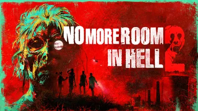 No More Room in Hell 2 : Le trailer du week-end gratuit et une sortie estivale