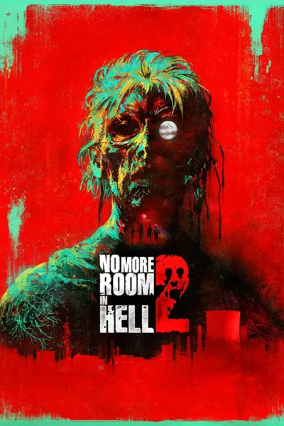 No More Room in Hell 2