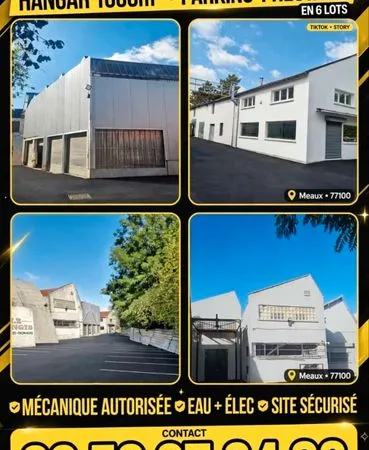 À LOUER MEAUX (77) : 6 LOCAUX DE 200 À 300 m² + PARKINGS POIDS LOURDS - PROCHE A4