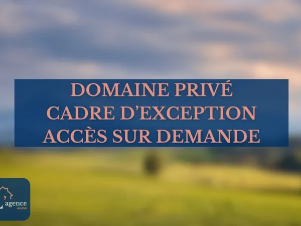 Domaine Privé d'Exception