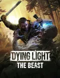 Dying Light: The Beast