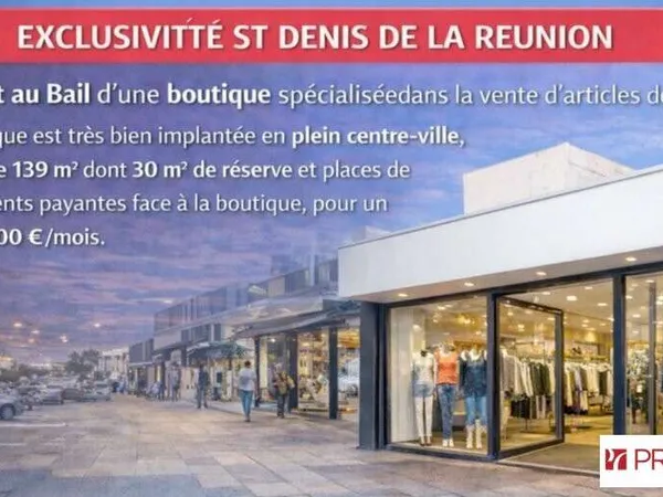 Cession droit au bail 139m² St Denis empl N°1