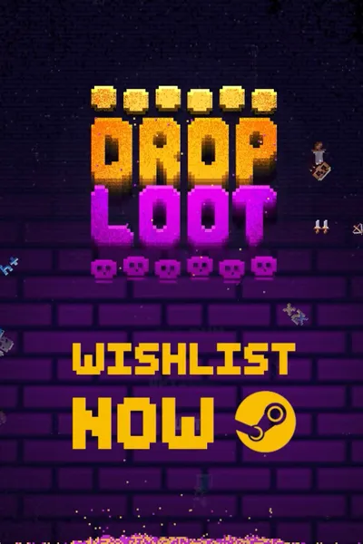 Drop Loot