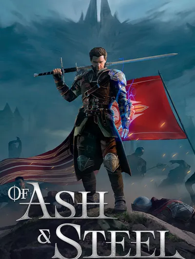 Of Ash and Steel