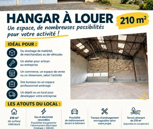 À LOUER - HANGAR DE 210 m² + TERRAIN DE 370 m² - CENTRE DE CHANVERRIE (85130)