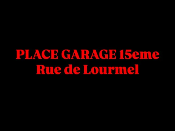 Loue place de garage