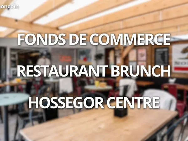 Fonds de commerce - restaurant brunch - Hossegor centre