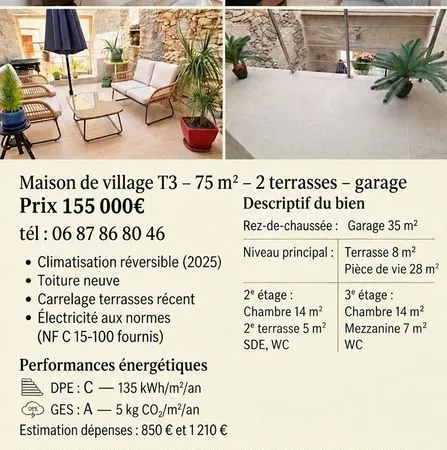 Maison de village T3 - 75 m² - 2 terrasses - Grand garage Prix 155000