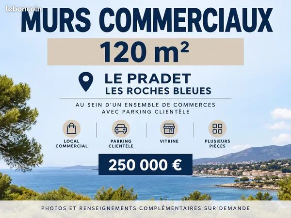 Murs commerciaux 120 m² - Le Pradet - Les Roches Bleues