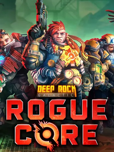 Deep Rock Galactic: Rogue Core