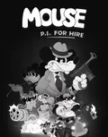Mouse: P.I. For Hire