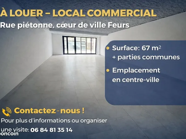 Location 67m2 - Local commercial Feurs