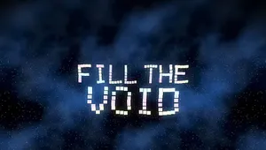 Fill the Void: Der Launch-Trailer verschlingt alles auf seinem Weg