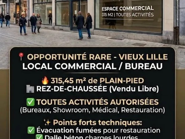 VIEUX LILLE - LOCAL COMMERCIAL / BUREAUX 315 M2
