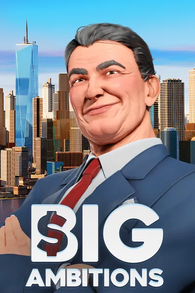 Big Ambitions