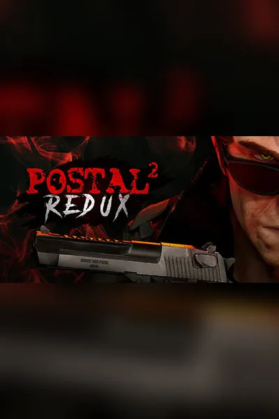 POSTAL 2 Redux