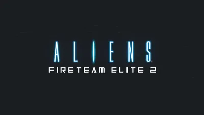 Aliens: Fireteam Elite 2 - le trailer de lancement vous attend !