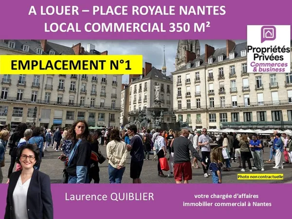 44000 NANTES - PLACE ROYALE LOCAL COMMERCIAL 350 M² A LOUER
