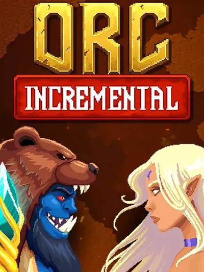 Orc Incremental