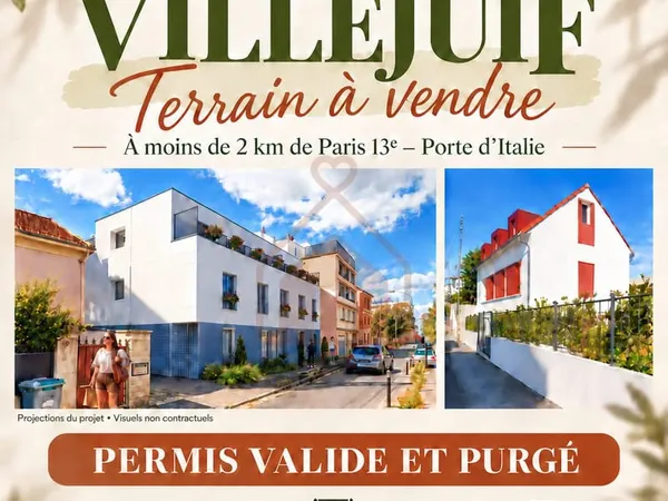 VILLEJUIF — TERRAIN AVEC PERMIS PURGÉ POUR 6 APPARTEMENTS ET