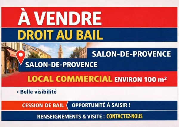 A VENDRE - DROIT AU BAIL