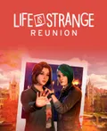 Life is Strange: Reunion