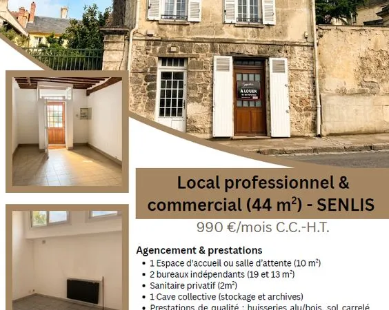 Local commercial/professionel coeur de Senlis 44m²