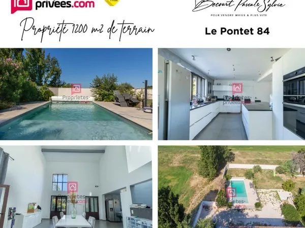 Le Pontet 84130: Villa avec piscine 4 chambres 240 m2, 1200m2 de terrain